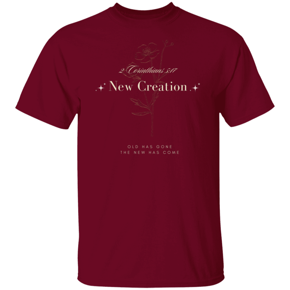 New Creation T-Shirt