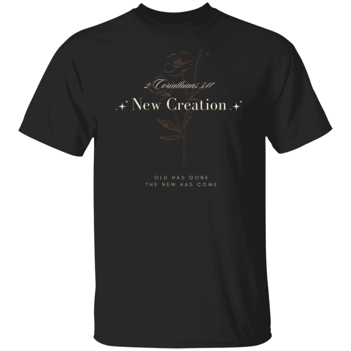 New Creation T-Shirt