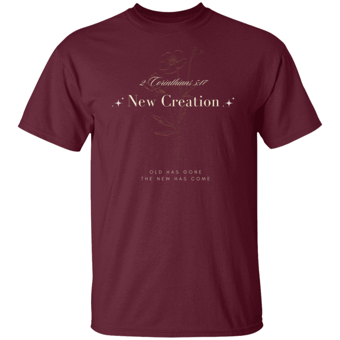 New Creation T-Shirt