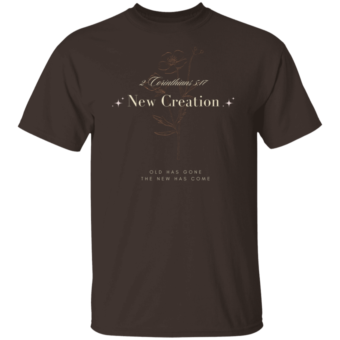 New Creation T-Shirt